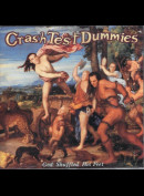 c34 Crash Test Dummies: God Shuffled His Feet