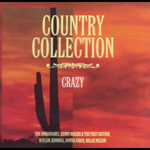  Country Collecion: Crazy