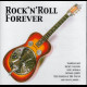 Rock N Roll Forever