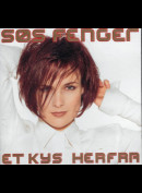 S&oslash;s Fenger: Et Kys Herfra