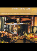 c708 Funkstar De Luxe: Keep On Moving (It's Too Funky In Here)