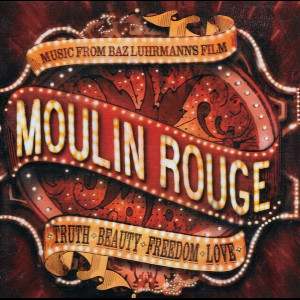  Moulin Rouge (Music From Baz Luhrmann's Film)