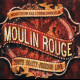 c763 Moulin Rouge (Music From Baz Luhrmann's Film)