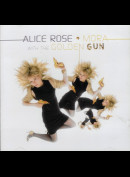 1134 Alice Rose: Mora With The Golden Gun