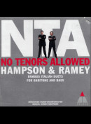 c1576 Thomas Hampson, Samuel Ramey: No Tenors Allowed: Famous Italian Duets for Baritone and Bass