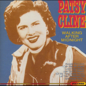  Patsy Cline: Walking After Midnight