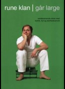 Rune Klan: G&aring;r Large