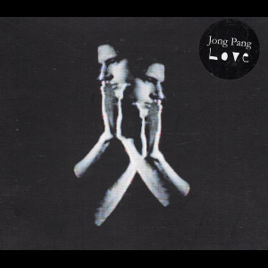  Jong Pang: Love