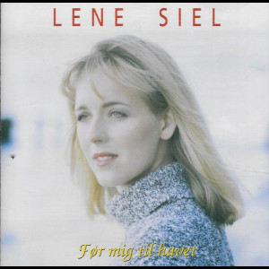  Lene Siel: F&oslash;r Mig Til Havet