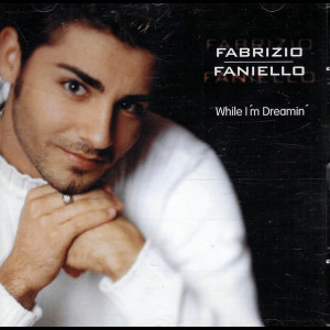  Fabrizio Faniello: While I'm Dreamin'