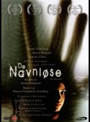 De Navnl&oslash;se (Los Sin Nombre)