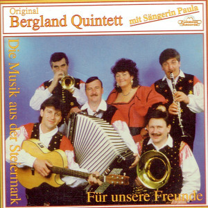  Original Bergland Quintett: Mit S&auml;ngerin Paula